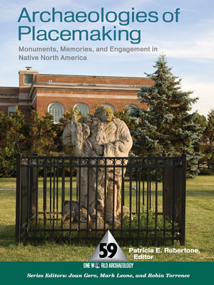 cover image of Archaeologies of Placemaking
